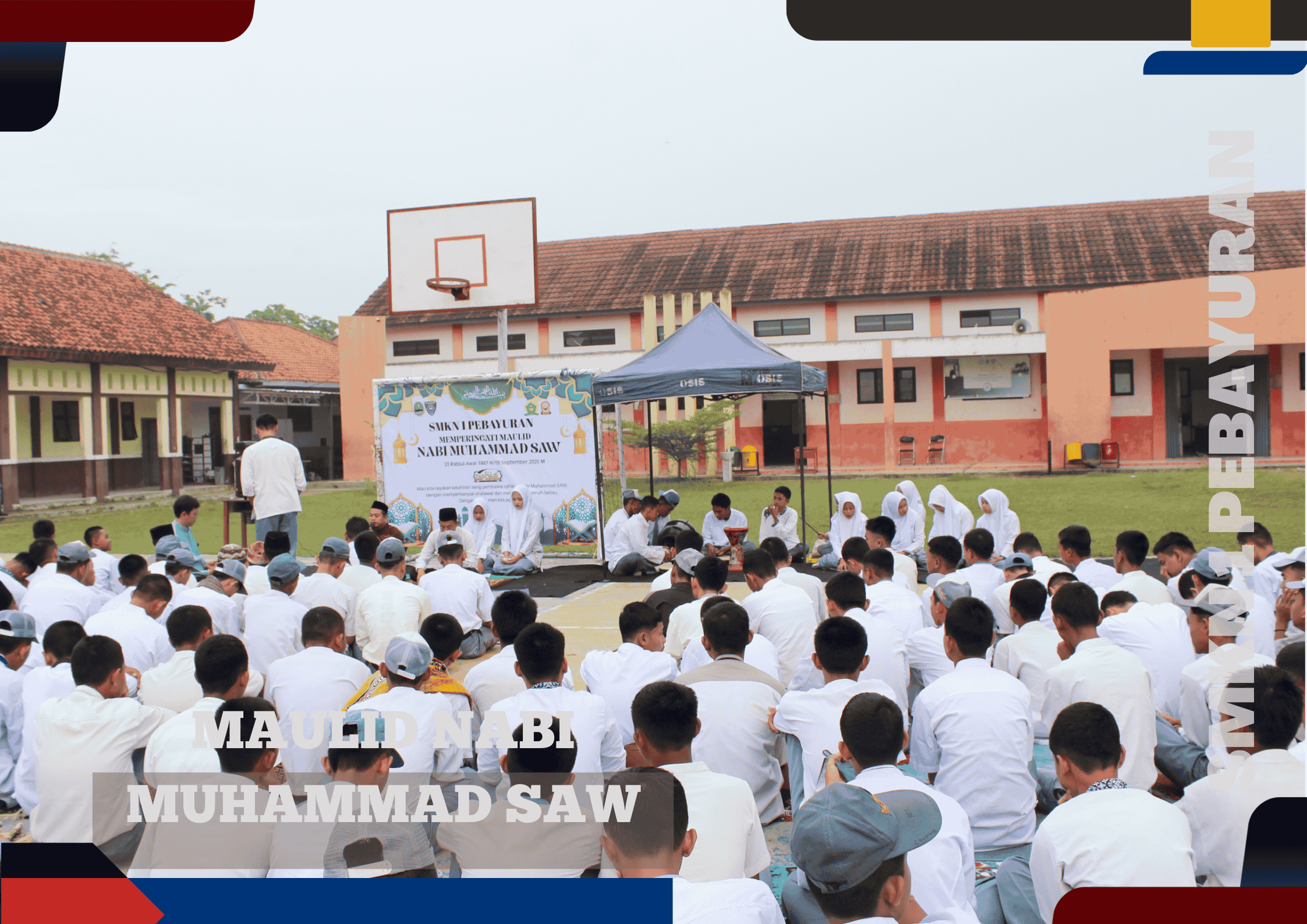 SMKN 1 Pebayuran Peringati Maulid Nabi Muhammad SAW dengan Penuh Hikmat